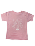 Toddler I Cheer For The Bulldogs Tee