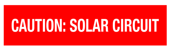 Caution: Solar Circuit Label - RED Reflective Vinyl with White Letters, 1" X 4"
