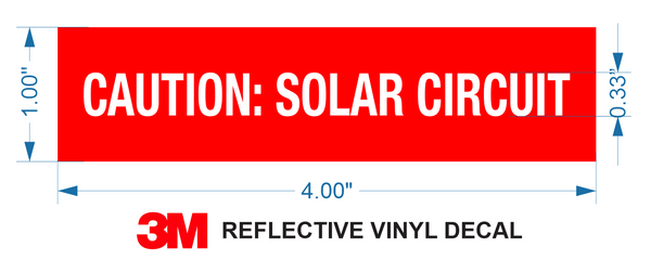 Caution: Solar Circuit Label - RED Reflective Vinyl with White Letters, 1" X 4"
